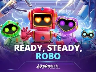 Ready, Steady, Robo™